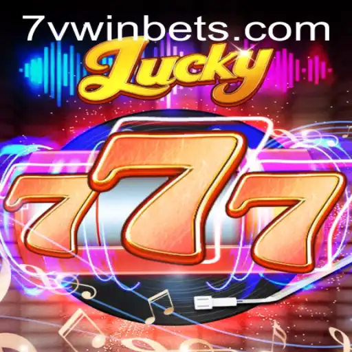 Explorando Lucky777: O Jogo de Azar Mais Emocionante do 7VWIN.com