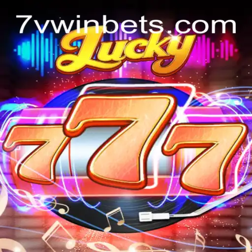Explorando Lucky777: O Jogo de Azar Mais Emocionante do 7VWIN.com
