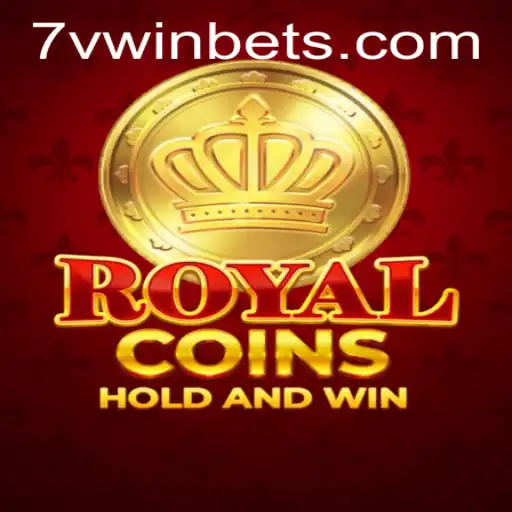 Descubra a Emoção de RoyalCoins no 7VWIN.com: O Jogo de Estratégia que Conquista Jogadores